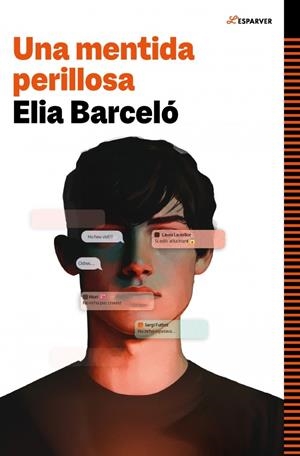 UNA MENTIDA PERILLOSA | 9788410190894 | BARCELÓ, ELIA | Llibreria La Font de Mimir - Llibreria online Barcelona - Comprar llibres català i castellà