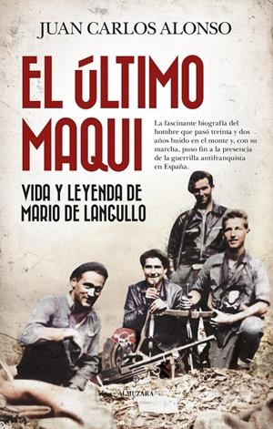 EL ÚLTIMO MAQUI | 9788410527256 | JUAN CARLOS ALONSO | Llibreria La Font de Mimir - Llibreria online Barcelona - Comprar llibres català i castellà