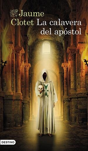 LA CALAVERA DEL APÓSTOL | 9788423368167 | CLOTET PLANAS, JAUME | Llibreria La Font de Mimir - Llibreria online Barcelona - Comprar llibres català i castellà