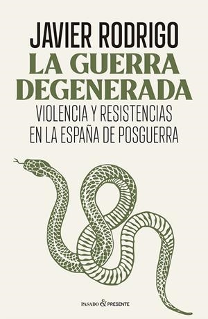 LA GUERRA DEGENERADA | 9788412899566 | RODRIGO SÁNCHEZ, JAVIER | Llibreria La Font de Mimir - Llibreria online Barcelona - Comprar llibres català i castellà
