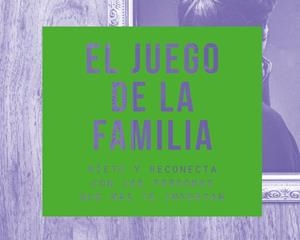 JUEGO DE LA FAMILIA, EL | 8437028417022 | Llibreria La Font de Mimir - Llibreria online Barcelona - Comprar llibres català i castellà