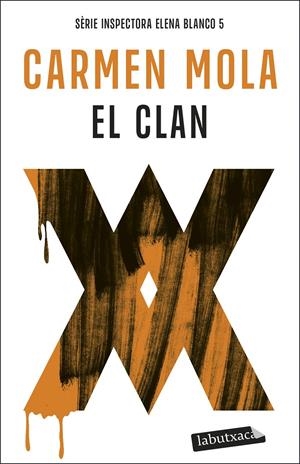 EL CLAN (INSPECTORA ELENA BLANCO 5) | 9791387802035 | MOLA, CARMEN | Llibreria La Font de Mimir - Llibreria online Barcelona - Comprar llibres català i castellà