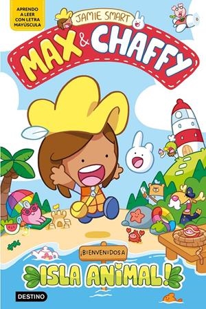 MAX & CHAFFY 1. ¡BIENVENIDOS A ISLA ANIMAL! | 9788408305347 | SMART, JAMIE | Llibreria La Font de Mimir - Llibreria online Barcelona - Comprar llibres català i castellà