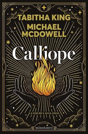 CALLIOPE. LA VOZ DE LAS LLAMAS | 9788445020937 | MCDOWELL, MICHAEL/KING, TABITHA | Llibreria La Font de Mimir - Llibreria online Barcelona - Comprar llibres català i castellà