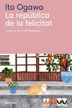 LA REPÚBLICA DE LA FELICITAT | 9788410180499 | OGAWA, ITO | Llibreria La Font de Mimir - Llibreria online Barcelona - Comprar llibres català i castellà