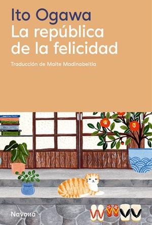 LA REPÚBLICA DE LA FELICIDAD | 9788410180505 | OGAWA, ITO | Llibreria La Font de Mimir - Llibreria online Barcelona - Comprar llibres català i castellà