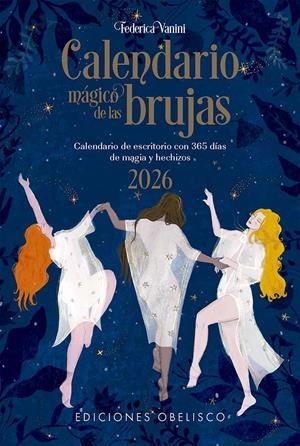 CALENDARIO 2026 MÁGICO DE LAS BRUJAS | 9788411722704 | VANINI, FEDERICA | Llibreria La Font de Mimir - Llibreria online Barcelona - Comprar llibres català i castellà