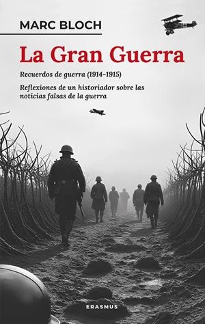 LA GRAN GUERRA | 9788410199224 | MARC BLOCH | Llibreria La Font de Mimir - Llibreria online Barcelona - Comprar llibres català i castellà
