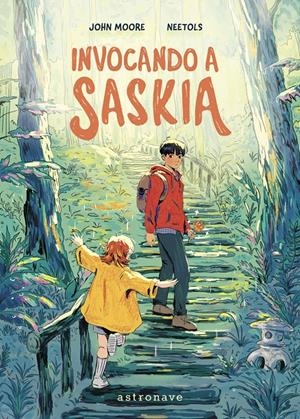 INVOCANDO A SASKIA | 9788467977615 | JOHN MOORE/NEETOLS | Llibreria La Font de Mimir - Llibreria online Barcelona - Comprar llibres català i castellà