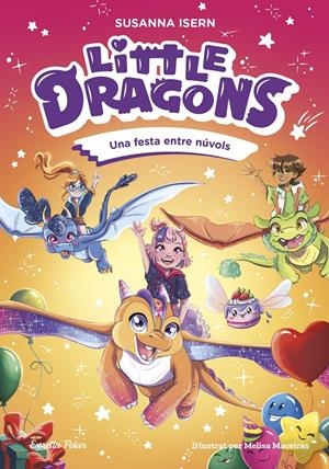 LITTLE DRAGONS 3. UNA FESTA ENTRE NÚVOLS | 9791387782313 | ISERN, SUSANNA | Llibreria La Font de Mimir - Llibreria online Barcelona - Comprar llibres català i castellà