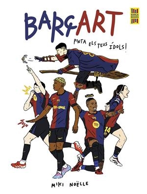 BARÇART | 9791387761264 | NOËLLE, MIKI | Llibreria La Font de Mimir - Llibreria online Barcelona - Comprar llibres català i castellà