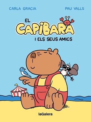EL CAPIBARA I ELS SEUS AMICS | 9788424674403 | GRACIA MERCADÉ, CARLA | Llibreria La Font de Mimir - Llibreria online Barcelona - Comprar llibres català i castellà