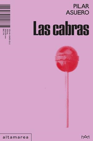 LAS CABRAS | 9788410435322 | ASUERO, PILAR | Llibreria La Font de Mimir - Llibreria online Barcelona - Comprar llibres català i castellà