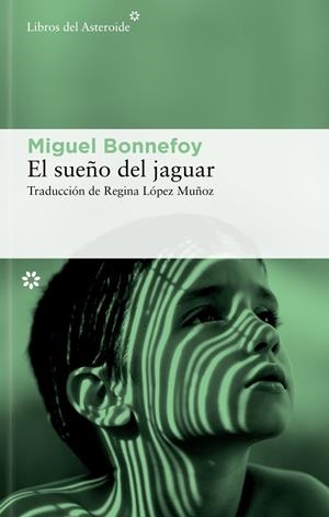 EL SUEÑO DEL JAGUAR | 9788410178601 | BONNEFOY, MIGUEL | Llibreria La Font de Mimir - Llibreria online Barcelona - Comprar llibres català i castellà