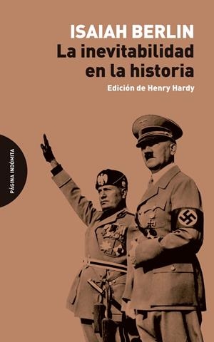 LA INEVITABILIDAD EN LA HISTORIA | 9788412985757 | BERLIN, ISAIAH | Llibreria La Font de Mimir - Llibreria online Barcelona - Comprar llibres català i castellà