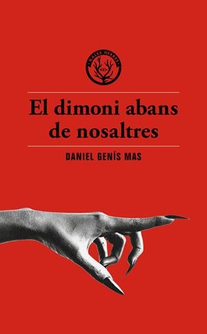 EL DIMONI ABANS DE NOSALTRES | 9791399014617 | GENÍS MAS, DANIEL | Llibreria La Font de Mimir - Llibreria online Barcelona - Comprar llibres català i castellà