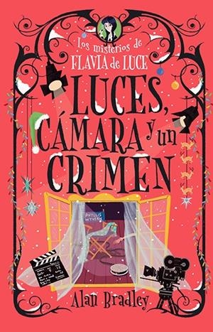 LUCES, CÁMARA Y UN CRIMEN (COZY MYSTERY JUVENIL) | 9788410206724 | BRADLEY, ALAN | Llibreria La Font de Mimir - Llibreria online Barcelona - Comprar llibres català i castellà