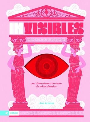 INVISIBLES | 9788419889911 | ARZELUS, ANE | Llibreria La Font de Mimir - Llibreria online Barcelona - Comprar llibres català i castellà