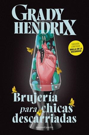 BRUJERÍA PARA CHICAS DESCARRIADAS | 9788445020951 | HENDRIX, GRADY | Llibreria La Font de Mimir - Llibreria online Barcelona - Comprar llibres català i castellà