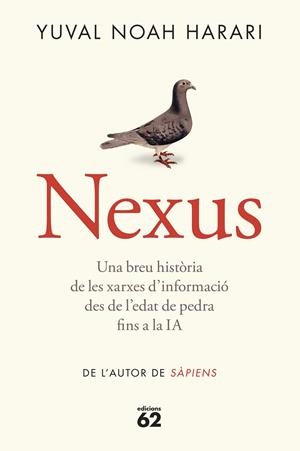 NEXUS (RÚSTICA) | 9788429782769 | NOAH HARARI, YUVAL | Llibreria La Font de Mimir - Llibreria online Barcelona - Comprar llibres català i castellà