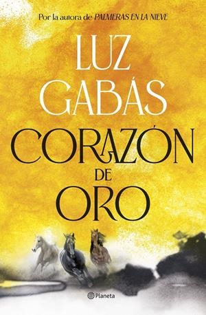 CORAZÓN DE ORO | 9788408307945 | GABÁS, LUZ | Llibreria La Font de Mimir - Llibreria online Barcelona - Comprar llibres català i castellà