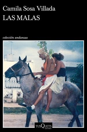 LAS MALAS | 9788490668061 | SOSA VILLADA, CAMILA | Llibreria La Font de Mimir - Llibreria online Barcelona - Comprar llibres català i castellà