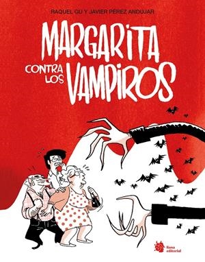 MARGARITA CONTRA LOS VAMPIROS | 9788410158320 | RAQUEL GU/PÉREZ ANDÚJAR, JAVIER | Llibreria La Font de Mimir - Llibreria online Barcelona - Comprar llibres català i castellà