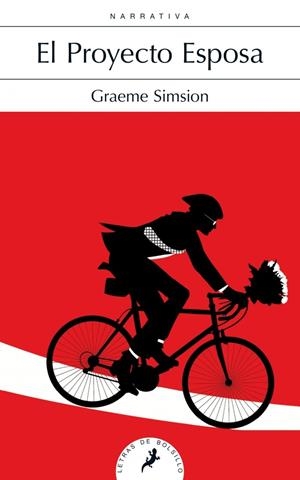 EL PROYECTO ESPOSA | 9788498386899 | SIMSION, GRAEME | Llibreria La Font de Mimir - Llibreria online Barcelona - Comprar llibres català i castellà