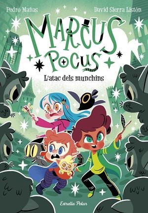 MARCUS POCUS 7. L'ATAC DELS MUNCHINS | 9791387782290 | MAÑAS, PEDRO/SIERRA LISTÓN, DAVID | Llibreria La Font de Mimir - Llibreria online Barcelona - Comprar llibres català i castellà