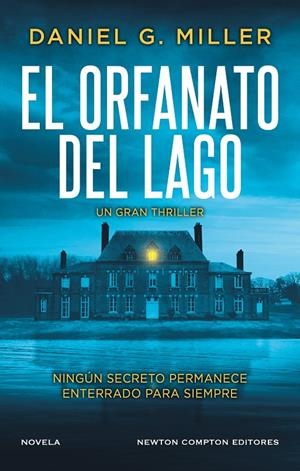 EL ORFANATO DEL LAGO | 9791387575526 | MILLER, DANIEL G. | Llibreria La Font de Mimir - Llibreria online Barcelona - Comprar llibres català i castellà