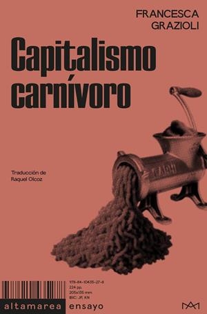 CAPITALISMO CARNÍVORO | 9788410435278 | GRAZIOLI, FRANCESCA | Llibreria La Font de Mimir - Llibreria online Barcelona - Comprar llibres català i castellà
