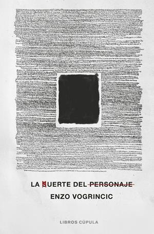 LA MUERTE DEL PERSONAJE | 9788448044053 | VOGRINCIC, ENZO | Llibreria La Font de Mimir - Llibreria online Barcelona - Comprar llibres català i castellà