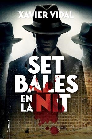 SET BALES EN LA NIT | 9788466434294 | VIDAL ALEMANY, XAVIER | Llibreria La Font de Mimir - Llibreria online Barcelona - Comprar llibres català i castellà
