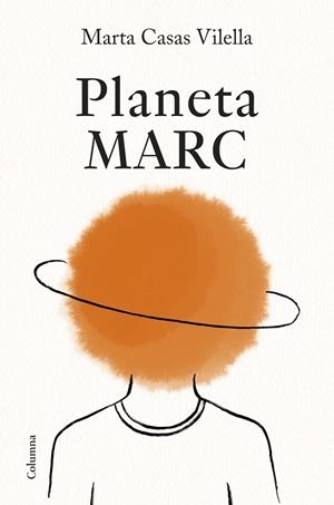 PLANETA MARC | 9788466434058 | CASAS VILELLA, MARTA | Llibreria La Font de Mimir - Llibreria online Barcelona - Comprar llibres català i castellà