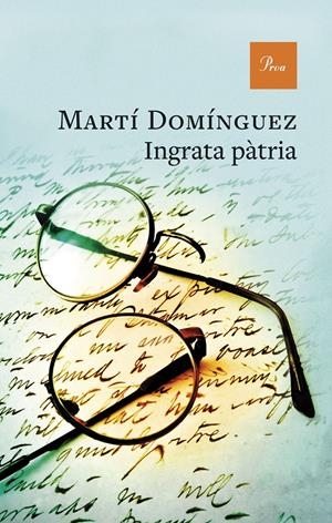 INGRATA PÀTRIA | 9788410488519 | DOMÍNGUEZ, MARTÍ | Llibreria La Font de Mimir - Llibreria online Barcelona - Comprar llibres català i castellà