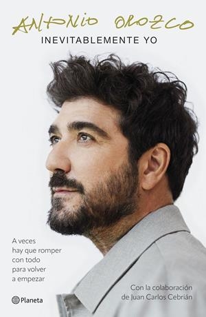 INEVITABLEMENTE YO | 9788408308973 | OROZCO, ANTONIO | Llibreria La Font de Mimir - Llibreria online Barcelona - Comprar llibres català i castellà