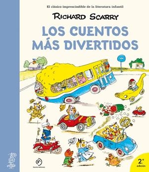 LOS CUENTOS MÁS DIVERTIDOS | 9788410346758 | SCARRY, RICHARD | Llibreria La Font de Mimir - Llibreria online Barcelona - Comprar llibres català i castellà