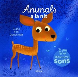 ANIMALS A LA NIT | 9788447954964 | VAN GENECHTEN, GUIDO | Llibreria La Font de Mimir - Llibreria online Barcelona - Comprar llibres català i castellà