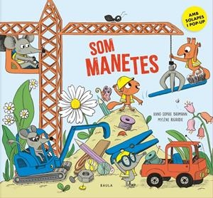 SOM MANETES | 9788447952977 | BAUMANN, ANNE-SOPHIE | Llibreria La Font de Mimir - Llibreria online Barcelona - Comprar llibres català i castellà