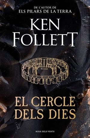 EL CERCLE DELS DIES | 9788410256330 | FOLLETT, KEN | Llibreria La Font de Mimir - Llibreria online Barcelona - Comprar llibres català i castellà