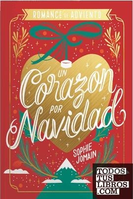 UN CORAZÓN POR NAVIDAD. EDICIÓN ESPECIAL | 9788419621863 | JOMAIN, SOPHIE | Llibreria La Font de Mimir - Llibreria online Barcelona - Comprar llibres català i castellà