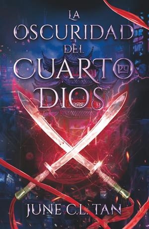 LA OSCURIDAD DEL CUARTO DIOS | 9788419621917 | TAN, JUNE C.L. | Llibreria La Font de Mimir - Llibreria online Barcelona - Comprar llibres català i castellà