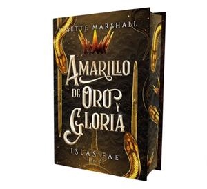 AMARILLO DE ORO Y GLORIA | 9788419621832 | MARSHALL, LISETTE | Llibreria La Font de Mimir - Llibreria online Barcelona - Comprar llibres català i castellà
