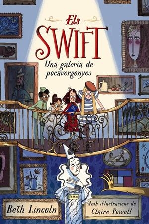 ELS SWIFT. UNA GALERIA DE POCAVERGONYES | 9788448965051 | LINCOLN, BETH | Llibreria La Font de Mimir - Llibreria online Barcelona - Comprar llibres català i castellà