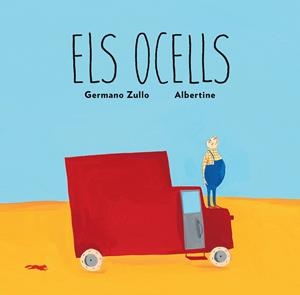 ELS OCELLS | 9788494512391 | ZULLO, GERMANO | Llibreria La Font de Mimir - Llibreria online Barcelona - Comprar llibres català i castellà