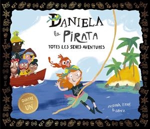 DANIELA LA PIRATA. TOTES LES SEVES AVENTURES | 9788410406704 | SUSANNA ISERN | Llibreria La Font de Mimir - Llibreria online Barcelona - Comprar llibres català i castellà