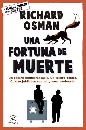 UNA FORTUNA DE MUERTE | 9788467079036 | OSMAN, RICHARD | Llibreria La Font de Mimir - Llibreria online Barcelona - Comprar llibres català i castellà