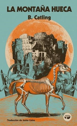 LA MONTAÑA HUECA | 9788419550279 | CATLING, BRIAN | Llibreria La Font de Mimir - Llibreria online Barcelona - Comprar llibres català i castellà