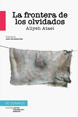 LA FRONTERA DE LOS OLVIDADOS | 9788410182240 | ATAEI, ALIYEH | Llibreria La Font de Mimir - Llibreria online Barcelona - Comprar llibres català i castellà