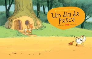 UN DIA DE PESCA | 9788494650710 | RODRIGUEZ, BÉATRICE | Llibreria La Font de Mimir - Llibreria online Barcelona - Comprar llibres català i castellà